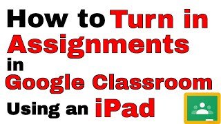 How Students Turn in Assignments in Google Classroom - Submit Work Usi