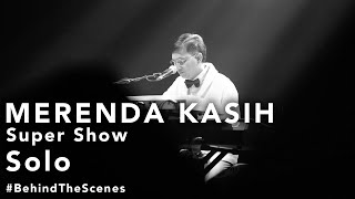 Download lagu MERENDA KASIH Super Show - Solo (Behind The Scenes) mp3 Download lagu MERENDA KASIH Super Show - Solo (Behind The Scenes) mp3