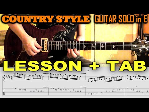 COUNTRY SOLO in E Guitar Lesson + TAB | Learn To Play Country Lead Guitar TUTORIAL