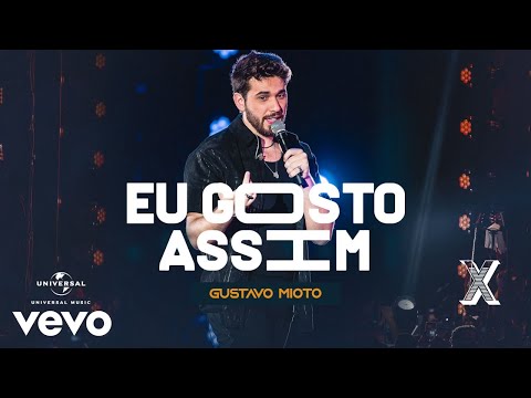 Gustavo Mioto - Eu Gosto Assim (Ao Vivo Em Recife / 2022)