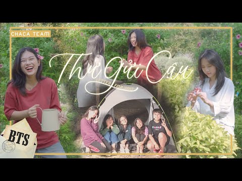 THƯ GỬI CẬU | LETTER FOR YOU (BEHIND THE SCENES)