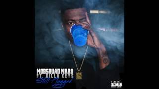 MobSquad Nard - "Still Plugged" ft. Killa Keys (Official Audio)