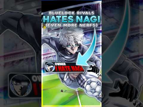 BLR HATES NAGI #bluelockrivals  #bluelock  #shorts