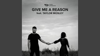Give Me A Reason
