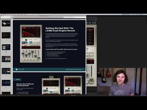 LX480 Dual-Engine Reverb Quick Start: Pt. 2 - What Is The LX480?