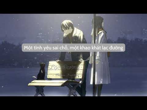 [Lyrics Video] Lạc đường - Phạm Trưởng