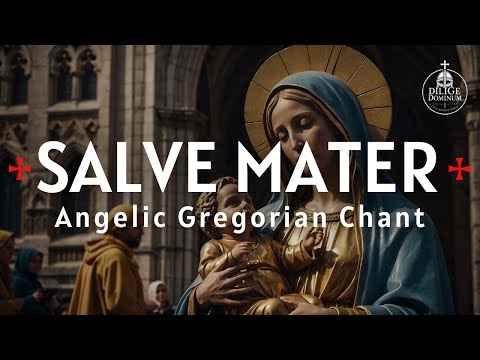 Salve Mater Misericordiae - A Divine Hymn of Grace & Mercy | Peaceful Angelic Chant