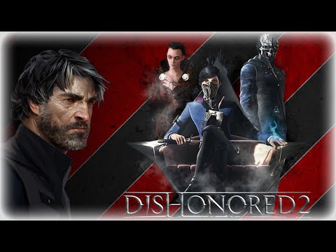 Dishonored 2: 5 Porad dla Początkujących Graczy