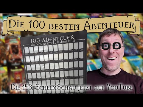 SchelmSchau 158: Die 100 besten Abenteuer