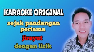 Download lagu karaoke sejak pandangan pertama jirayut lirik mp3