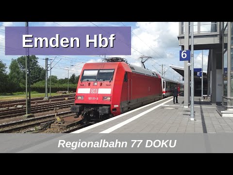 RB77: Emden Hbf Doku mit IC2, BR146, ET429 usw. (2017)