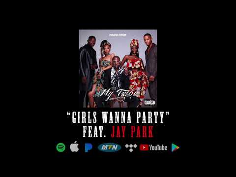 Young Paris feat Jay Park - Girls Wanna Party (Official Audio)