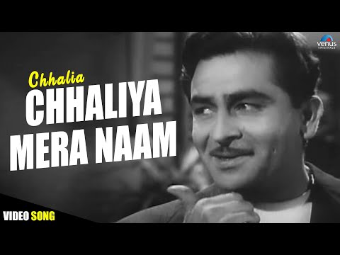 Chhaliya Mera Naam - Video Song | Mukesh | Raj Kapoor | Nutan | Chhalia | Evergreen Hindi Songs 2023
