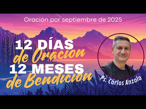 🛡️Oración para Conquistar SEPTIEMBRE de 2️⃣0️⃣2️⃣5️⃣👈 | #12diasdeoracion