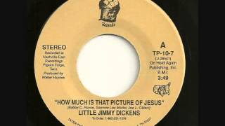 Little Jimmy Dickens  - How Much Is That Picture Of Jesus