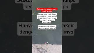 Download lagu menerima takdir sebaik baiknya 🫶‼️ #storywa #quotes #katahatimotivasi mp3