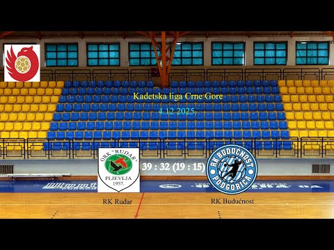 kadeti ORK Rudar - RK Budućnost  39 : 32 (19 : 15) PRVO POLUVRIJEME