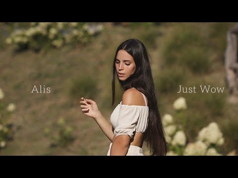 Alis - Just Wow (feat. Argonauts)