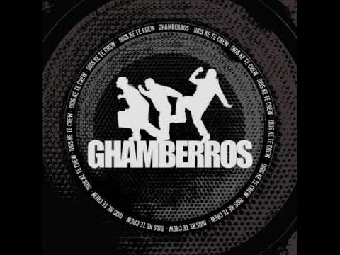 Ghamberros - Só números (Dios Ke Te Crew)