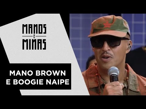 Manos e Minas | Mano Brown e banda Boogie Naipe | 07/04/2018