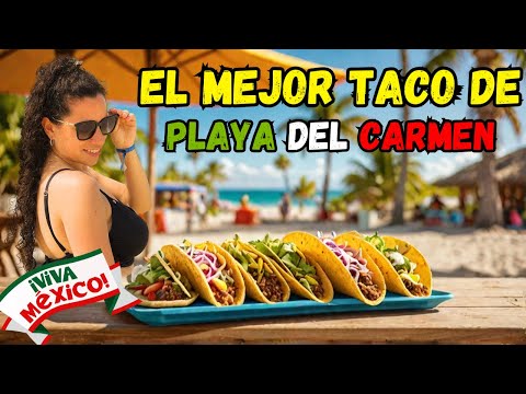 DELICIOUS Tacos in Playa del Carmen: 🌮 The Real Mexican Street Food
