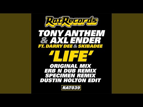 Life (Erb N Dub Remix)