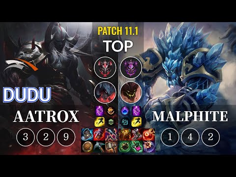 HLE DuDu Aatrox vs Malphite Top - KR Patch 11.1