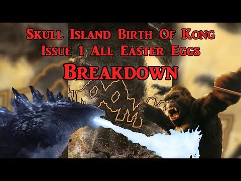 Skull Island Birth Of Kong All Easter Eggs and References Broken Down
