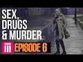 Winter Inside Britain S Legal Red Light District Sex Drugs Murder Episode 6