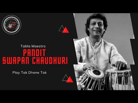 Tabla Maestro Pandit Swapan Chaudhuri play Tak Dhene Tak.