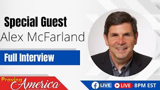 PFL-My Interview with Alex McFarland | Praying for America - July 5, 2023