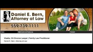 Visalia Divorce Attorney - Daniel E Bern - Divorce Lawyer Visalia CA