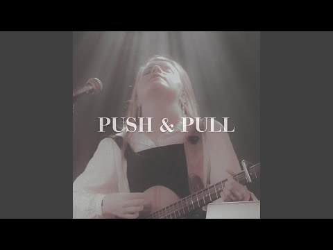 Push And Pull - Arianne