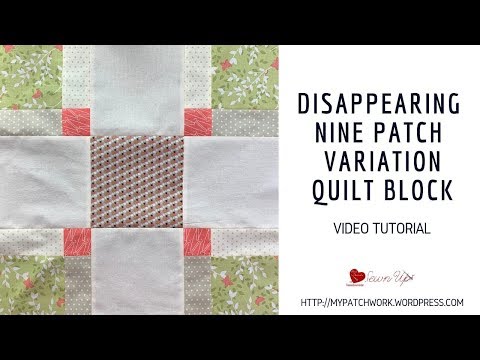 Disappearing 9 patch variation