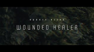 "Wounded Healer" by Audrey Assad - Lyric Video