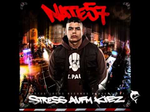Nate57 - Intro Stress Aufm Kiez