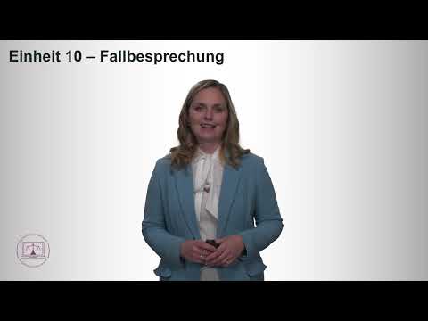 DKW – Einheit 10 | Fallbesprechung