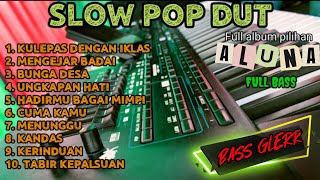 Download lagu ORGEN TUNGGAL 2022 SLOW POP DUT TERBARU FULL BASS... mp3