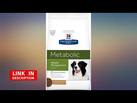 Hill's Prescription Diet Metabolic Weight Management Dry Dog Food, Veterinary Diet revieww