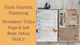 Altered Book Bullet Junk Journal - November Planning - Part 2