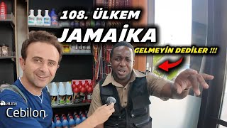 108. Ülkem Jamaika’da İlk Günüm - Buraya Gelmeyin Dediler !!!