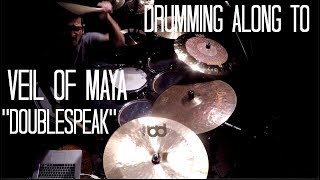 Drumming Along To Veil Of Maya &quot;Doublespeak&quot; - Richie Martinez