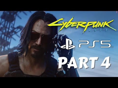 Cyberpunk 2077 Part 4 Walkthrough Gameplay  - Johnny Silverhand (No Commentary) [1080p 60FPS PS5]
