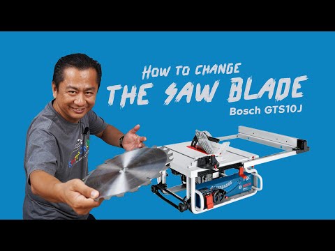 Bosch GTS10J Professional Table Saw | Step by Step Guide to Change the Saw Blade