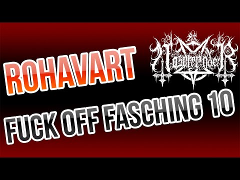 Rohavart - F*ck off Fasching 10 - 20.02.2023