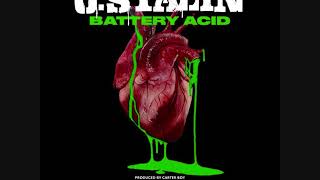 J. Stalin - Battery Acid * Oakland * California *