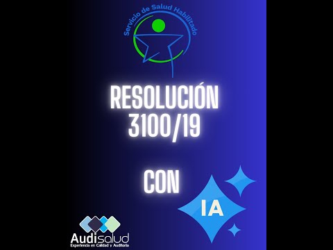 Creación Documental con IA — Resolución 3100 de 2019