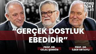 "Gerçek dostluk ebedidir..." / Prof. Dr. İlber Ortaylı & Prof. Dr. Celal Şengör & Fatih Altaylı