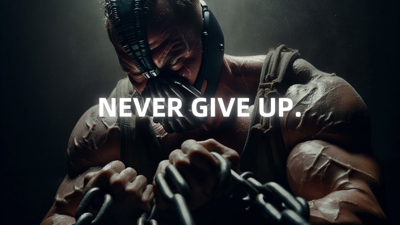 Master the Art of Perseverance - Bane Motivational Speech (Powerful)