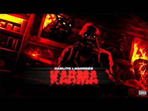 Carlito Lagangzz - KARMA (Official Music Video)